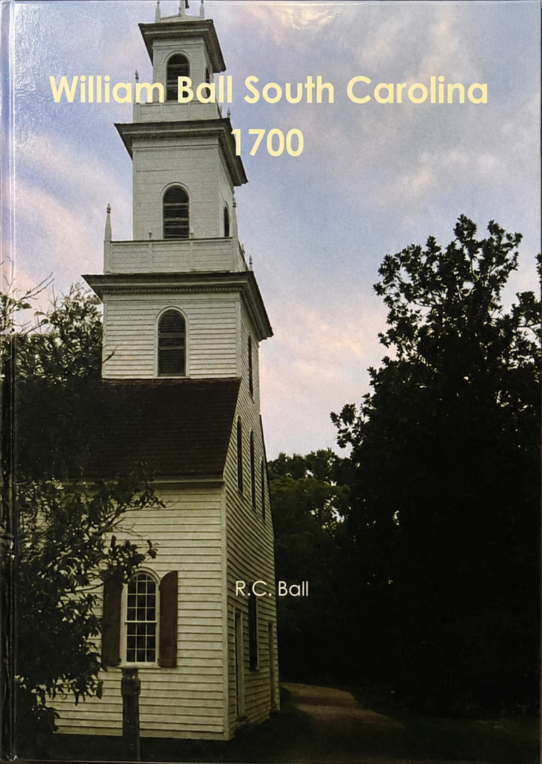Cover of William Ball South Carolina 1700 by R. C. Ball